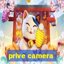 prive camera